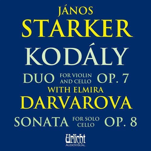 Elmira Darvarova: Janos Starker: Kodaly With Elmira Darvarova  [ CD ]