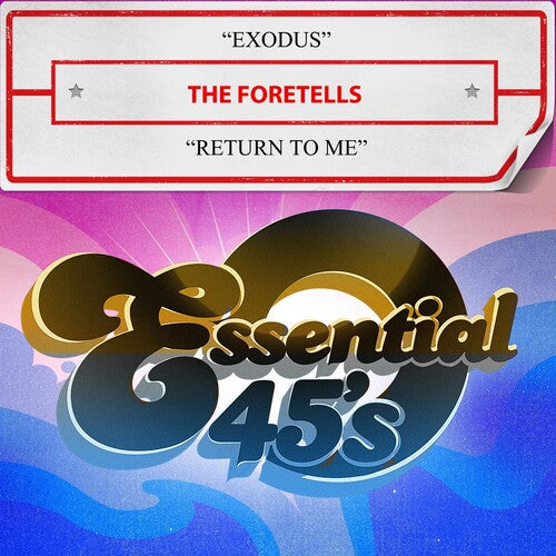The Foretells: Exodus / Return To Me (Digital 45) - CD