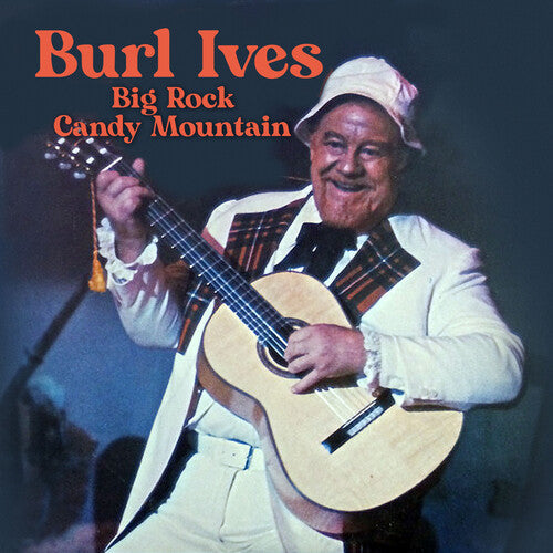 Burl Ives: Big Rock Candy Mountain  [ CD ]