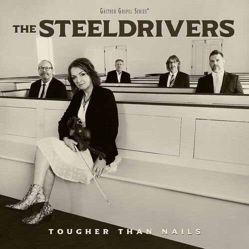 SteelDrivers: Tougher Than Nails [ LP ]