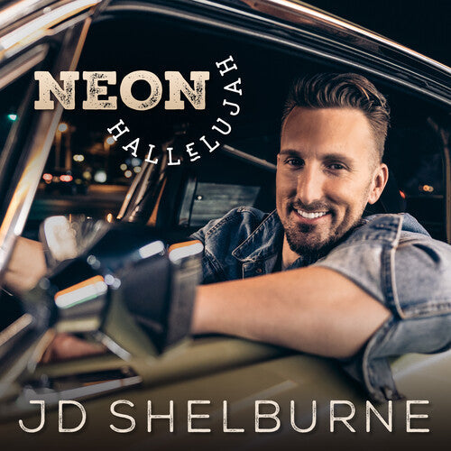 JD Shelburne: Neon Hallelujah  [ CD ]