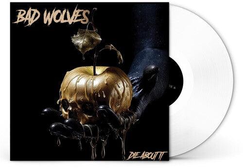 Bad Wolves- Die About It - LP
