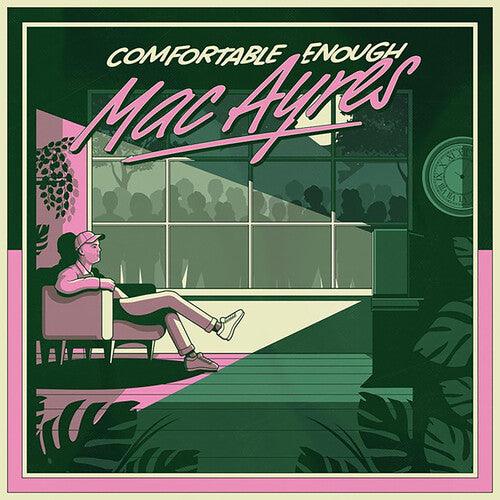 Mac Ayres- Comfortable Enough - LP
