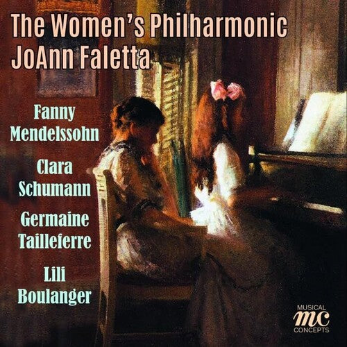 The Women's Philharmonic: Works by Fanny Mendelssohn Clara Schumann Germaine Tailleferre Lili  [ CD ]