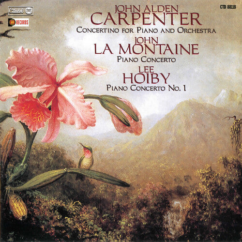 John Alden Carpenter: Concertino For Piano And Orchestra / Lee Hoiby / John La Montaine  [ CD ]
