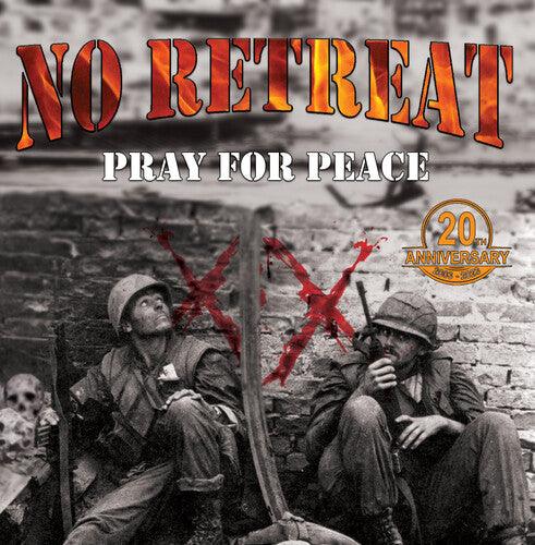 No Retreat- Pray For Peace - LP