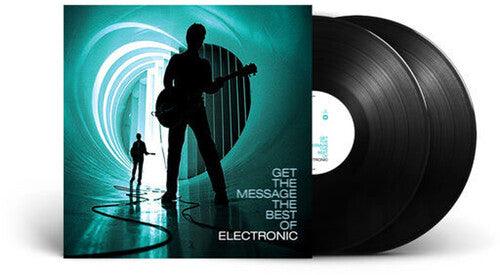 Electronic- Get The Message - The Best Of Electronic - LP