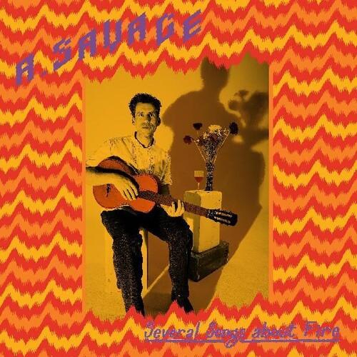 A. Savage- Several Songs About Fire (Indie Exclusive Vinyl) - LP