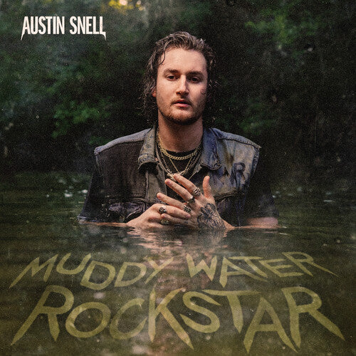 Snell, Austin: Muddy Water Rockstar  [ CD ]