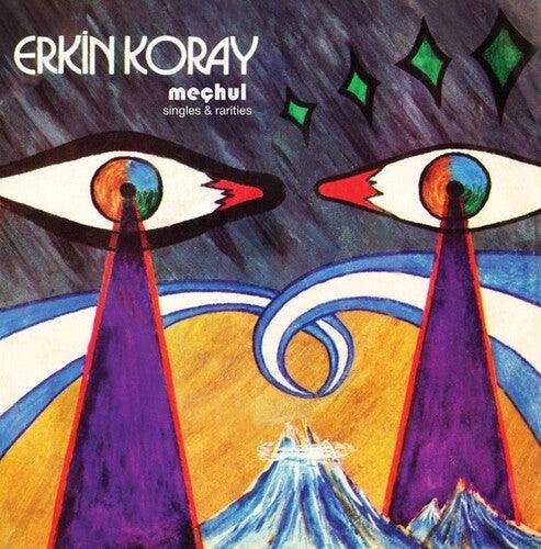 Erkin Koray- Mechul: Singles And Rarities - LP