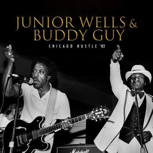 Junior Wells: Chicago Hustle '82 [ LP ]