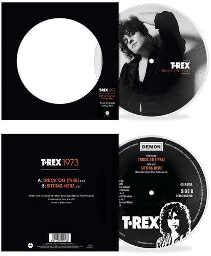 T.Rex- Truck-On Tyke: 50th Anniversary - Limited Picture Disc 7-Inch Vinyl - LP