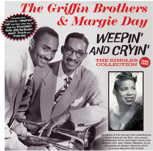The Griffin Brothers & Margie Day: Weepin And Cryin': The Singles Collection 1950-55 - CD