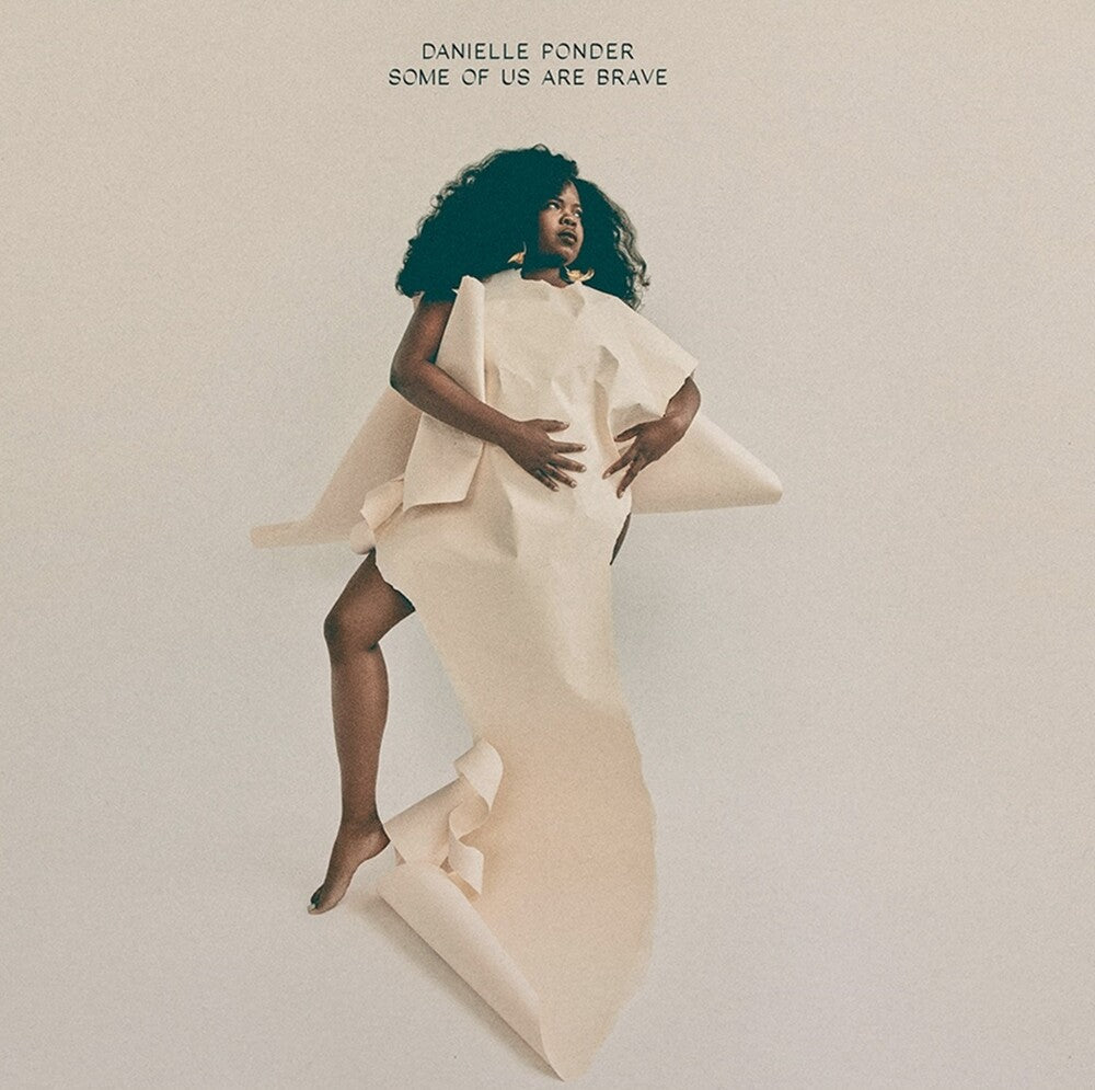 Danielle Ponder- Some Of Us Are Brave [LP] - LP