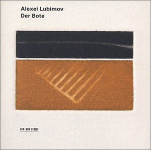 Alexei Lubimov: Der Bote: Elegies for Piano  [ CD ]