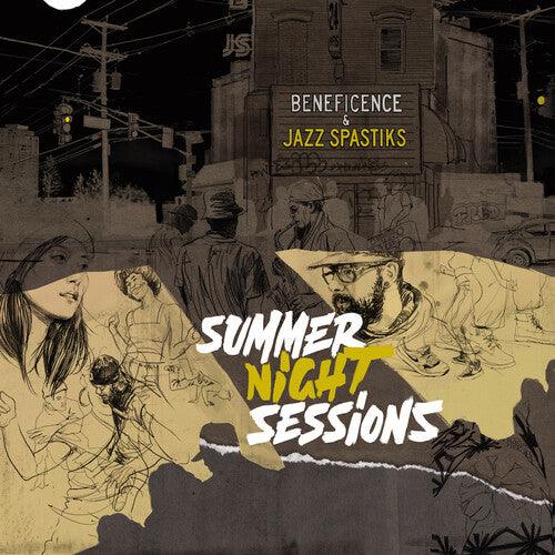 Beneficence & Jazz Spastiks- Summer Night Sessions - LP