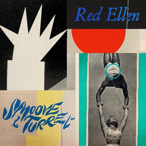 Smoove & Turrell- Red Ellen - LP