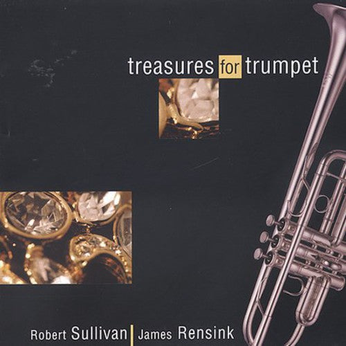 Robert Sullivan: Treasures for Trumpet  [ CD ]