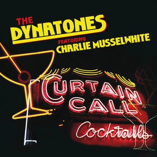 Dynatones / Musselwhite, Charlie: Curtain Call  [ CD ]