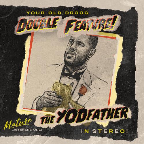 Your Old Droog- The Yodfather / The Shining - LP