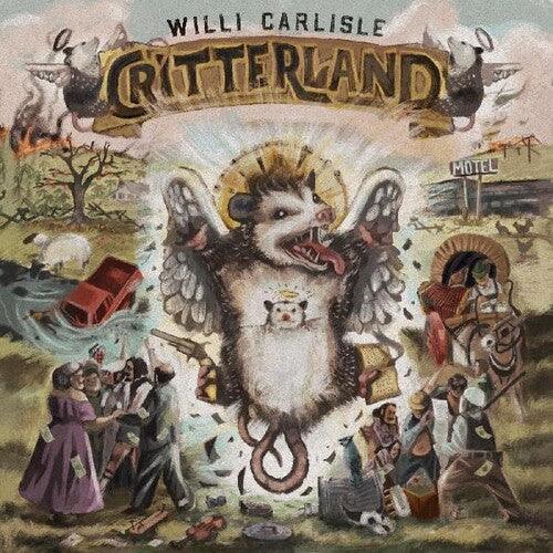 Willi Carlisle- Critterland - LP