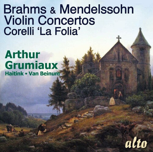 Arthur Grumiaux: Brahms & Mendellsohn Violin Concertos; Corelli La Follia  [ CD ]