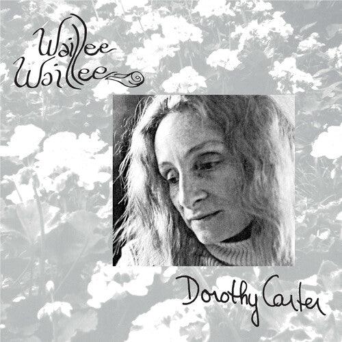 Dorothy Carter- Waillee Waillee - LP