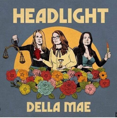 Della Mae- Headlight - LP