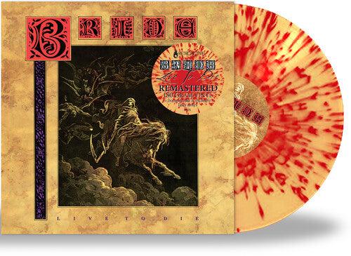 The Bride- Live to Die - LP