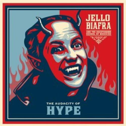Jello Biafra & the Guantanamo School of Medicine- Audacity Of Hype - LP