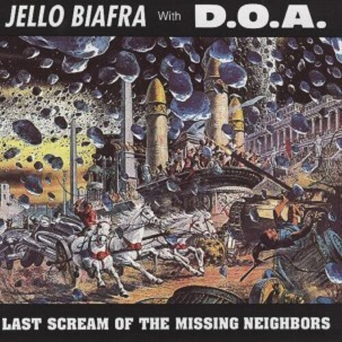 Jello Biafra w/ D.O.A.- Last Scream Of The Missing Neighbors - Yellow Vinyl - LP