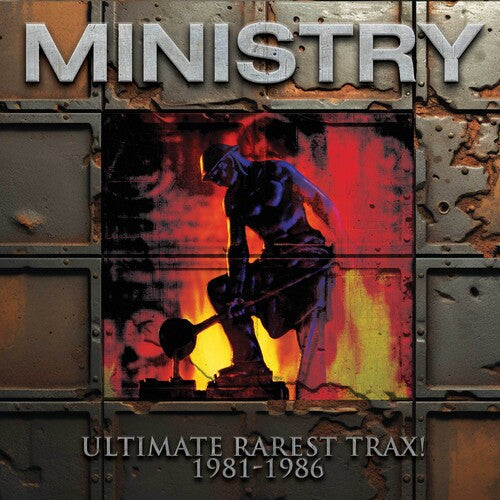 Ministry: Ultimate Rarest Tracks  [ CD ]