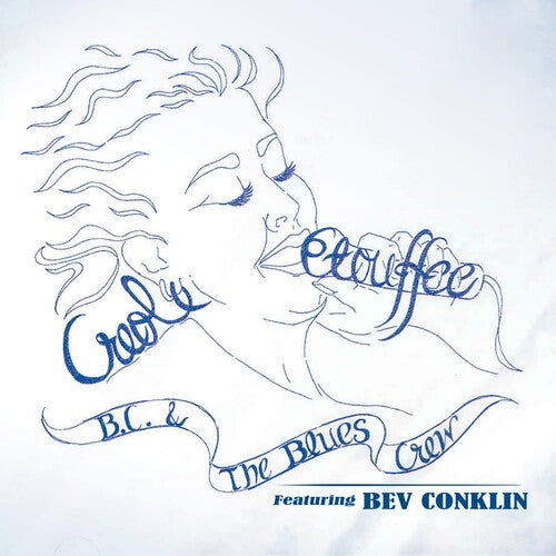 BC & the Blues / Conkin, Bev: Creole Etouffee  [ CD ]