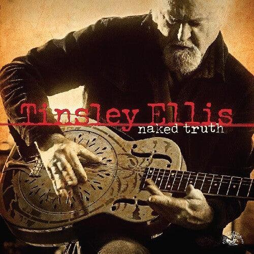 Tinsley Ellis- Naked Truth - LP