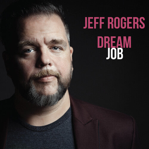 Jeff Rogers: Dream Job [ LP ]