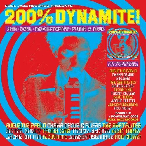 Various- Soul Jazz Records Presents: 200% Dynamite Ska Soul Rocksteady Funk & Dub in Jamaica - LP