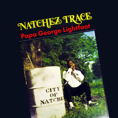 Papa George Lightfoot: Natchez Trace  [ CD ]