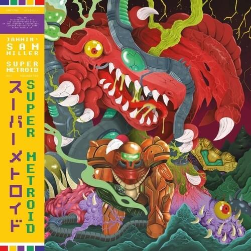 Jammin' Sam Miller- Super Metroid - Original Soundtrack Recreated - LP