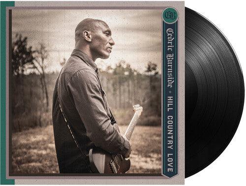 Cedric Burnside- Hill Country Love - LP