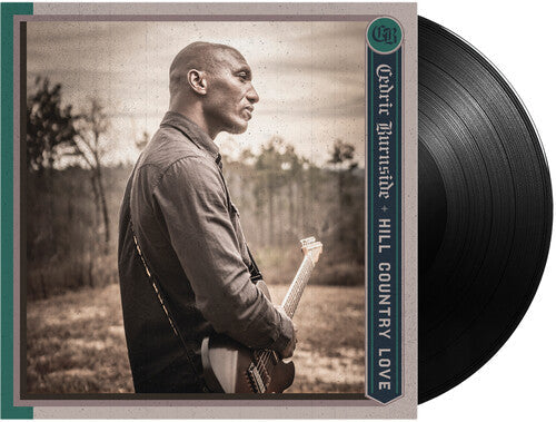 Cedric Burnside: Hill Country Love [ LP ]