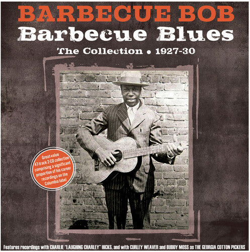 Barbecue Bob: Barbecue Blues: The Collection 1927-30  [ CD ]