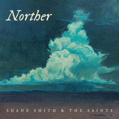 Shane Smith & the Saints: Norther  [ CD ]