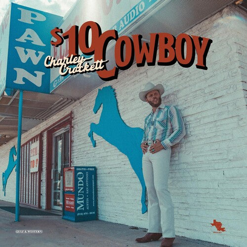 Charley Crockett: $10 Cowboy  [ CD ]