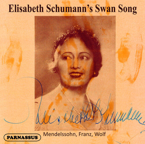 Elisabeth Schumann: Elisabeth Schumann's Swansong  [ CD ]