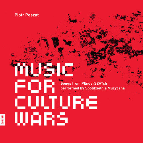 Spoldzielnia Muzyczna Contemporary Ensemble: Peszat: Music for Culture Wars  [ CD ]