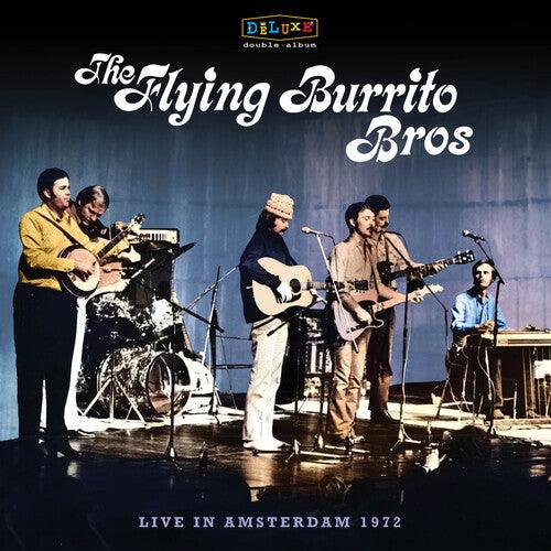 The Flying Burrito Brothers- Live In Amsterdam 1972 -RSD24 - LP