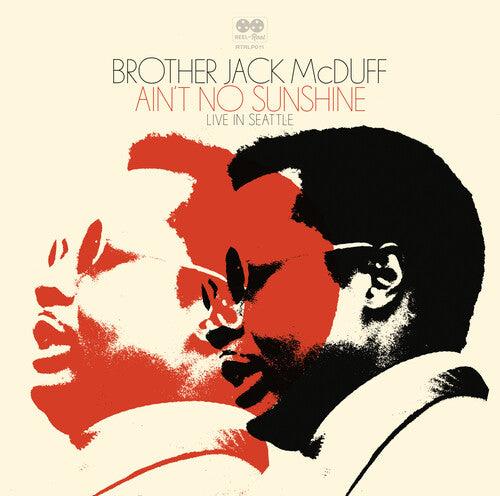 Brother Jack McDuff- Ain't No Sunshine -RSD24 - LP
