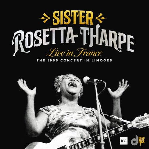 Sister Rosetta Tharpe- Live in France: The 1966 Concert in Limoges -RSD24 - LP