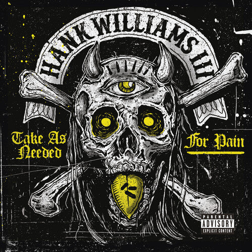 Hank Williams III: Take As Needed For Pain  [ CD ]