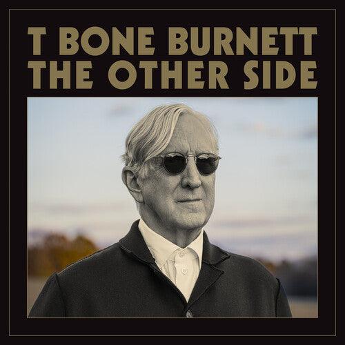 T-Bone Burnett- The Other Side - LP
